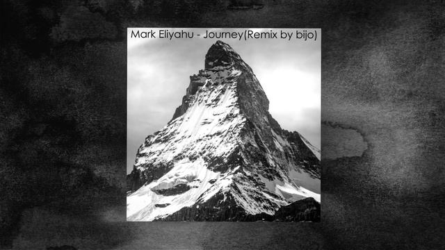 Mark Eliyahu - Journey (Remix by bijo) смотреть онлайн