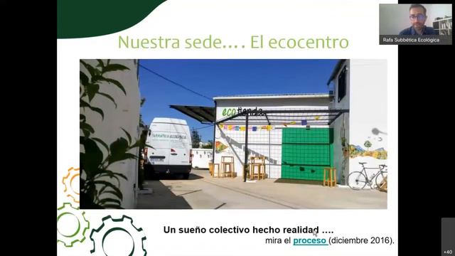 10. Sobre la Asociación de Productores y Consumidores Subbética Ecológica. Economía del bien común смотреть онлайн