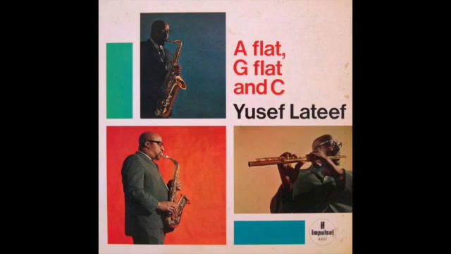 Yusef Lateef - Nile Valley Blues смотреть онлайн