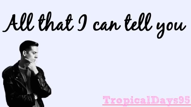 G-Eazy || Mad (ft. Devon Baldwin) Lyrics смотреть онлайн