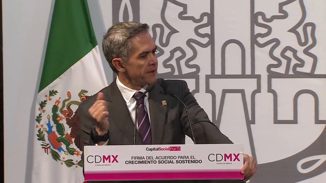 Miguel Ángel Mancera Espinosa - Acuerdo Crecimiento Social Sostenido смотреть онлайн