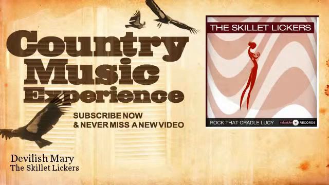 The Skillet Lickers - Devilish Mary - Country Music Experience смотреть онлайн