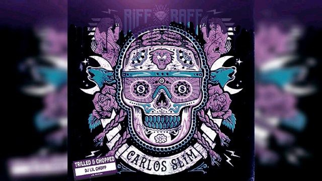 RiFF RAFF - CARLOS SLiM (TRiLLED & CHOPPED BY DJ LiL CHOPP) смотреть онлайн