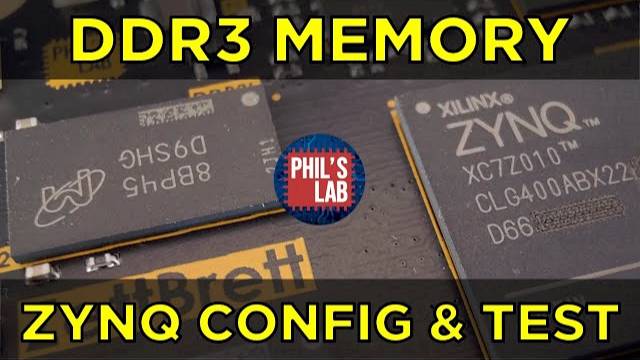 FPGA/SoC Board Bring-Up - DDR3 (Zynq Part 2) - Phil's Lab #97 смотреть онлайн