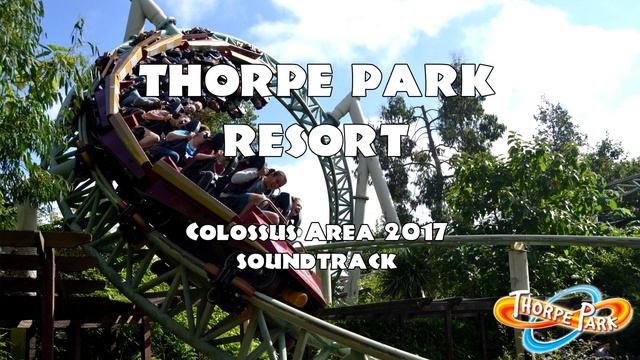 Thorpe Park - Colossus Area 2017 (HQ) смотреть онлайн