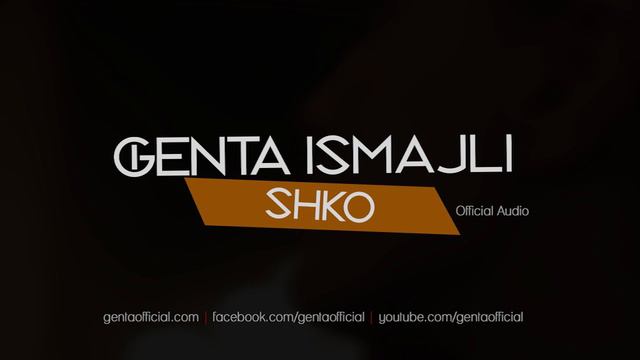Genta Ismajli - Shko (Audio) смотреть онлайн