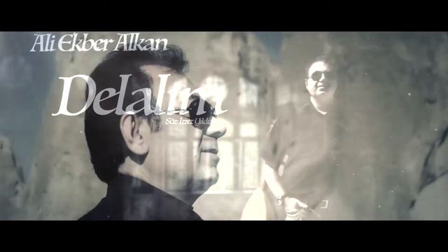 Ali Ekber Alkan - Delalım (Harika Yorum)