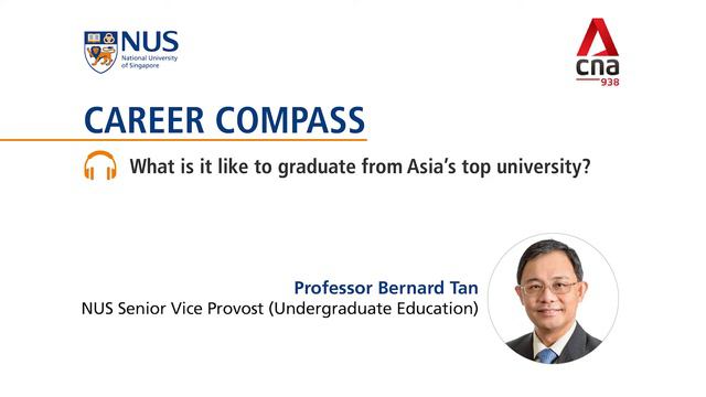 CAREER COMPASS: What Is It Like To Graduate From Asia’s Top University?