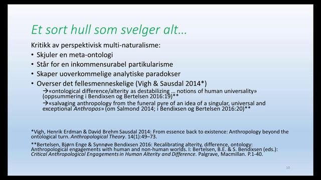 REALISME-ANTROPOLOGI 3: Kritikk av perspektivisk multi-naturalisme 2 смотреть онлайн