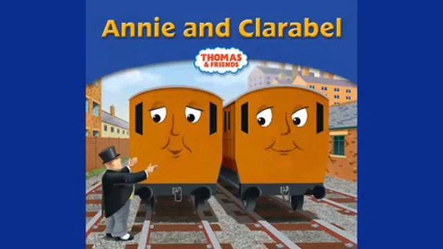 My Thomas Story Library: Annie and Clarabel (Read by Oscar Barnett) смотреть онлайн