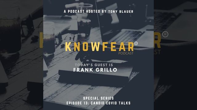 Frank Grillo: Candid Covid Talk with Coach Tony Blauer смотреть онлайн