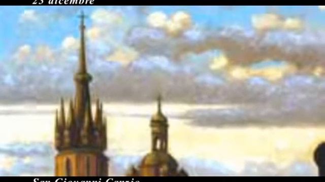Il Santo del giorno San Giovanni Canzio смотреть онлайн
