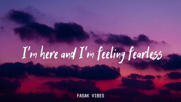#fearless Lost sky -Fearless pt.ll ft. Chris Linton ( LYRICS ) I'm finally facing it all fearless