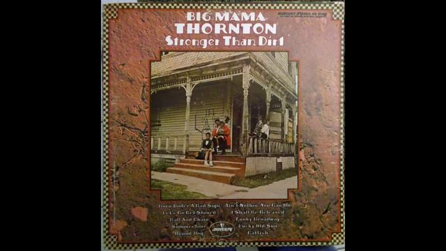 Big Mama Thornton - Ain't Nothin' You Can Do смотреть онлайн