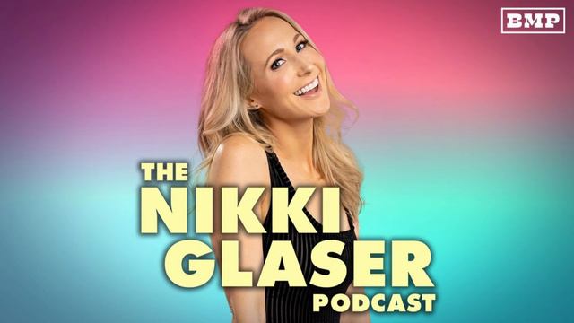 The Nikki Glaser Podcast:  Unlofty Boy || Nikki Glaser 2021