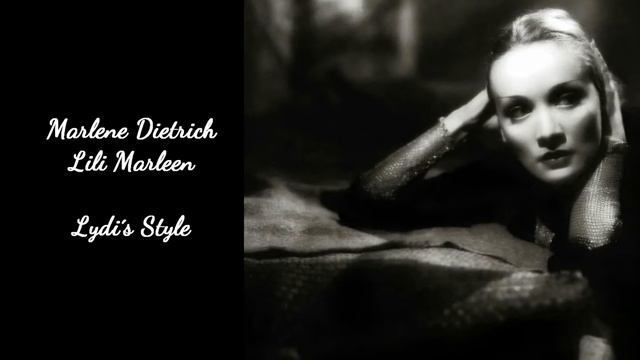 *Lili Marleen* Marlene Dietrich - Lydi´s Style Cover смотреть онлайн