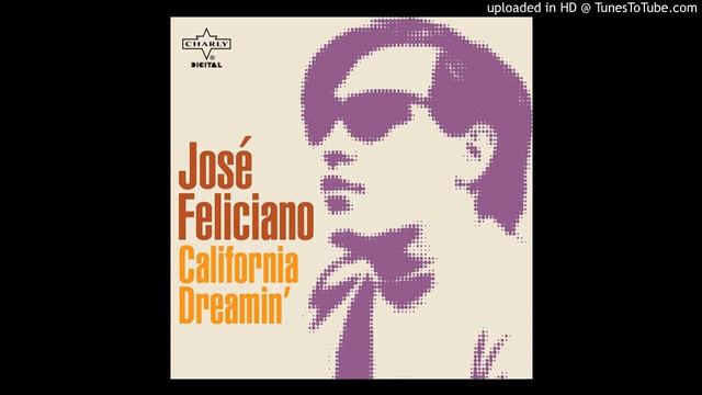 Jose Feliciano - California Dreaming (Shelter Vocal Remix)