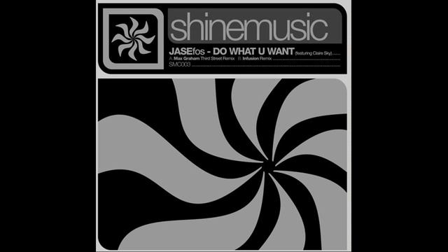 JASEfos Featuring Claire Sky – Do What U Want (Max Graham Third Street Remix) смотреть онлайн