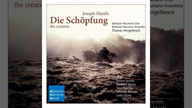 Die Schöpfung, Hob. XXI:2: Part I: Und Gott sprach: Es bringe die Erde Gras hervor (Rec.) смотреть онлайн