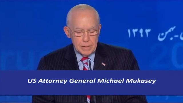 Former US Attorney General Michael Mukasey urges action for protection of Iranian dissidents смотреть онлайн