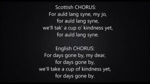 Auld Lang Syne  - Original Scottish with English Translation