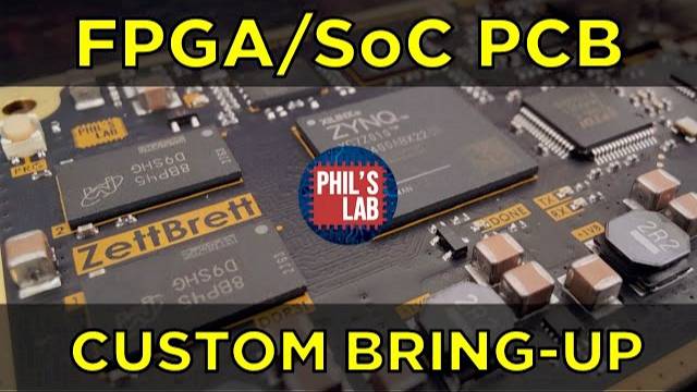 FPGA/SoC Board Bring-Up Tutorial (Zynq Part 1) - Phil's Lab #96 смотреть онлайн