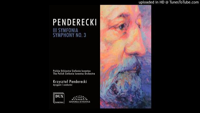 krzysztof penderecki symphony N° 3 смотреть онлайн