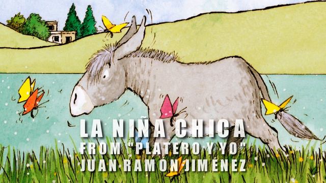 PLATERO Y YO LA NIÑA CHICA смотреть онлайн