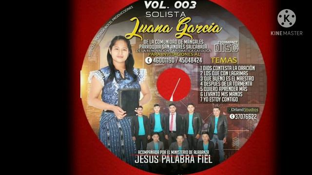 Solista Juana Garcia Dios escucha la oracion vol 3 смотреть онлайн