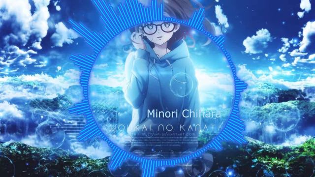 Minori Chihara - Kyoukai no Kanata смотреть онлайн