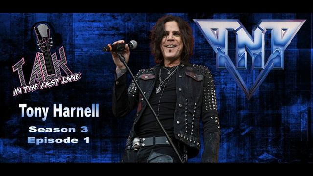 Talk In The Fast Lane - Tony Harnell (TNT) - The Forming Of TNT, Writing The Classic Albums смотреть онлайн