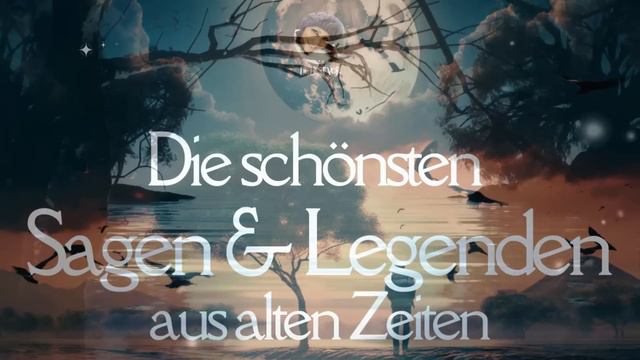 #Hörbuch zum Einschlafen: Die schönsten #Sagen & #Legenden | Lie liest Gutenachtgeschichten смотреть онлайн