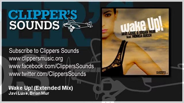 Javi Luxe & Brian Mur Feat. Monica Guech - Wake Up! (Extended Mix) - Official Audio смотреть онлайн