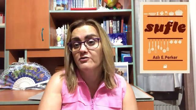Turkish Shelf: Souffle by Aslı E. Perker | A cooking themed Turkish novel смотреть онлайн