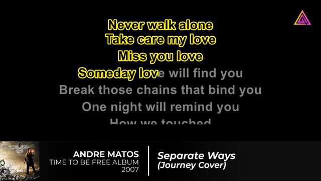 ANDRE MATOS KARAOKE - SEPARATE WAYS (Journey Cover) смотреть онлайн