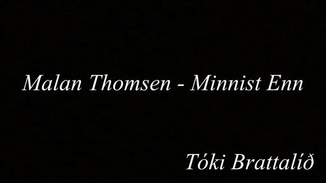Malan Thomsen - Minnist Enn смотреть онлайн