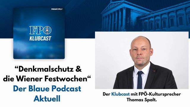 "Denkmalschutz und die Wiener Festwochen" - Der Blaue Podcast Aktuell смотреть онлайн