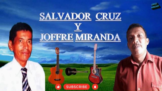MIX SALVADOR CRUZ Y JOFFRE MIRANDA смотреть онлайн