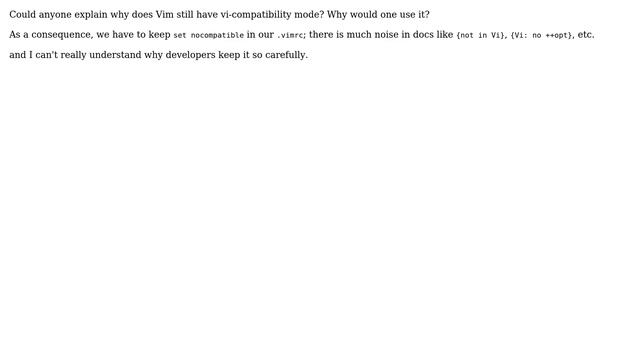 Why does Vim still have vi-compatibility mode? смотреть онлайн