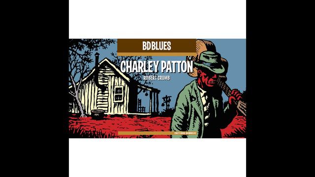 Charley Patton - Mind Reader Blues смотреть онлайн