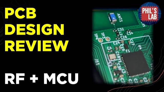 RF + MCU PCB Design Review - Phil's Lab #76 смотреть онлайн