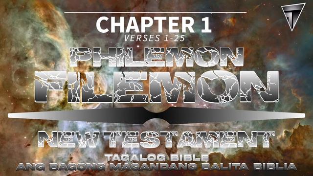 Filemon | Philemon | Tagalog Dramatized Audio Bible | With Timestamp | Chapter Marker смотреть онлайн
