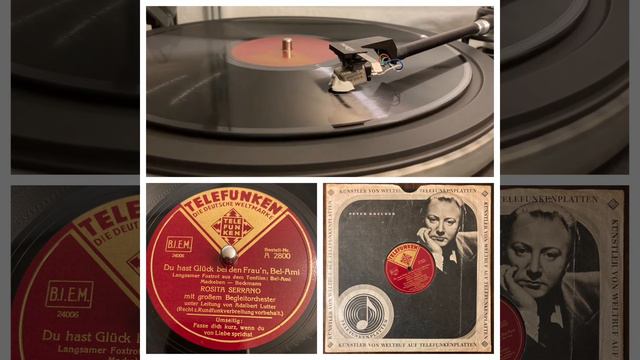 Rosita Serrano: Du hat Glück bei den Frau’n, Bel-Ami -1939 (Telefunken A 2800) смотреть онлайн
