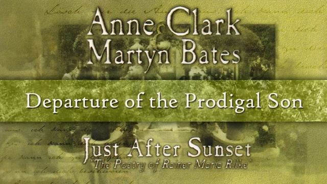 Anne Clark - Departure of The Prodigal Son смотреть онлайн