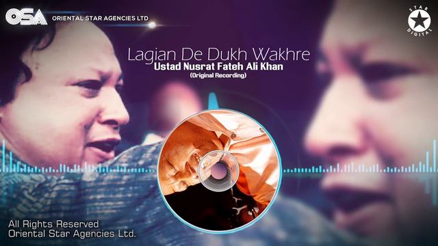 Lagian De Dukh Wakhre | Nusrat Fateh Ali Khan | complete version | official HD video | OSA Worldwid смотреть онлайн