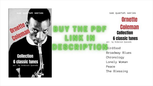 THE BLESSING BY ORNETTE COLEMAN - SAX QUARTET SERIES BY ANDERSON QUEVEDO смотреть онлайн