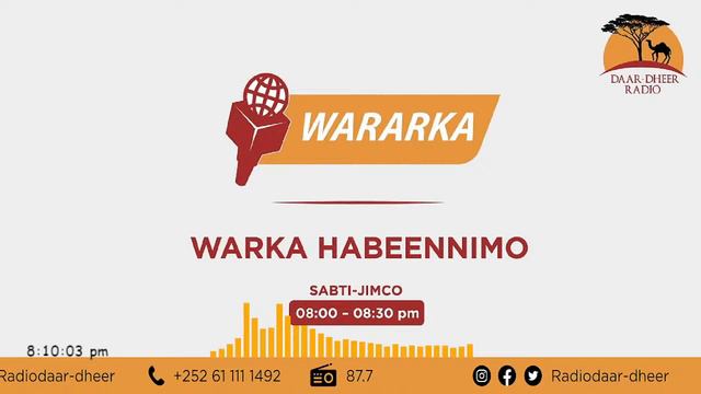 Warka Habeenimo Ee Radio Daar-Dheer 17-12-2022 Liban Mohomed Abdi смотреть онлайн