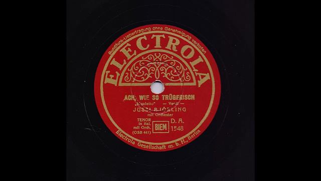 JUSSI BJÖRLING - ACH WIE SO TRÜGERISCH смотреть онлайн