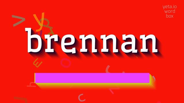 HOW TO SAY BRENNAN? #brennan смотреть онлайн