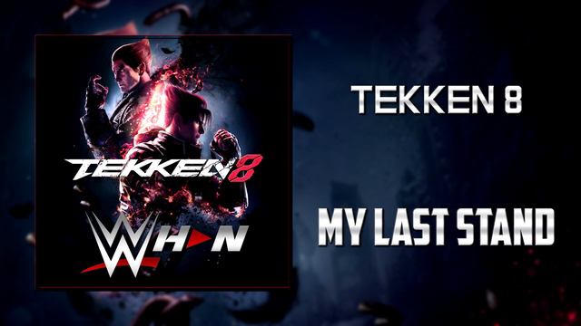 Tekken 8 - My Last Stand + AE (Arena Effects) смотреть онлайн